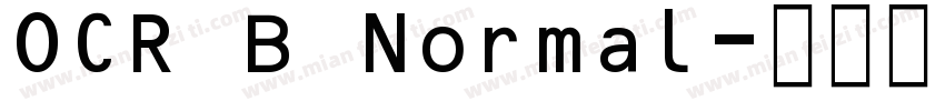 OCR B Normal字体转换